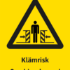 Varningsskylt med symbol för varning för klämrisk och texten "Klämrisk" samt på engelska "Crushing hazard".