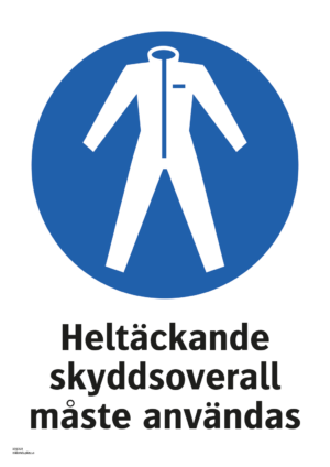 Påbudsskylt med symbol för skyddskläder och texten "Heltäckande skyddsoverall måste användas"
