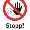 Förbudsskylt med symbol för stopp och texten "Stopp! Tillträde förbjuden"
