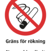 Förbudsskylt med symbol för rökning förbjuden och texten "Gräns för rökning" samt på engelska "No smoking limit".