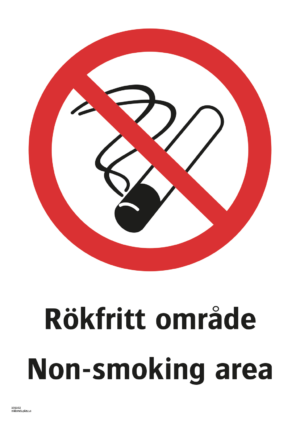 Förbudsskylt med symbol för rökning förbjuden och texten "Rökfritt område" samt på engelska "Non-smoking area".