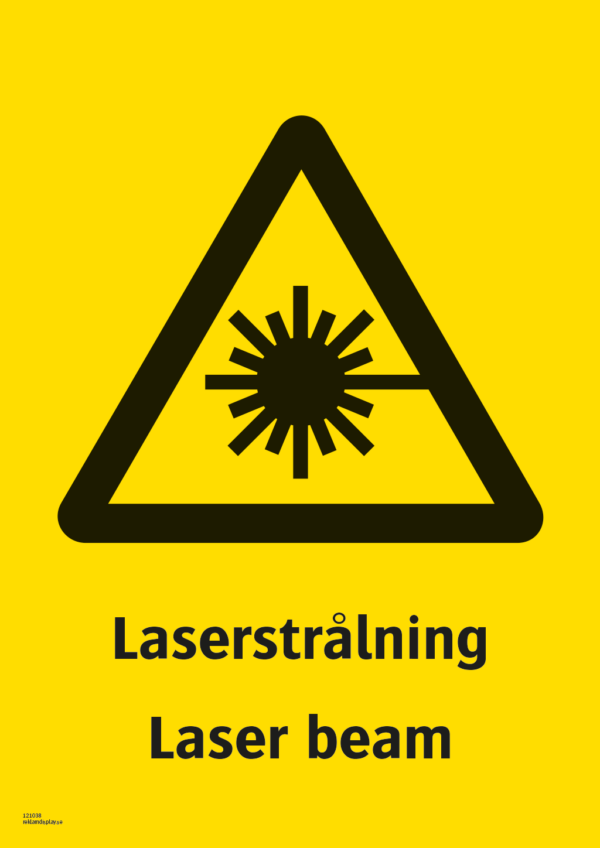 Varningsskylt med symbol för varning för laserstrålning och texten "Laserstrålning" samt på engelska "Laser beam"
