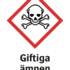 Varningsskylt med symbol för varning för giftiga ämnen och texten "Giftiga ämnen".