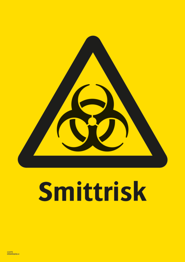 Varningsskylt med symbol för varning för smittrisk och texten "Smittrisk".