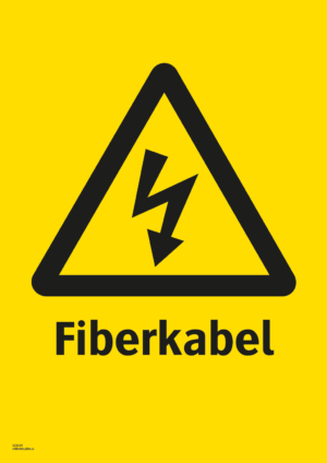 Varningsskylt med symbol för varning för farlig elektrisk spänning och texten "Fiberkabel.