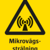Varningsskylt med symbol för varning för ickejoniserande strålning och texten "Mikrovågsstrålning".