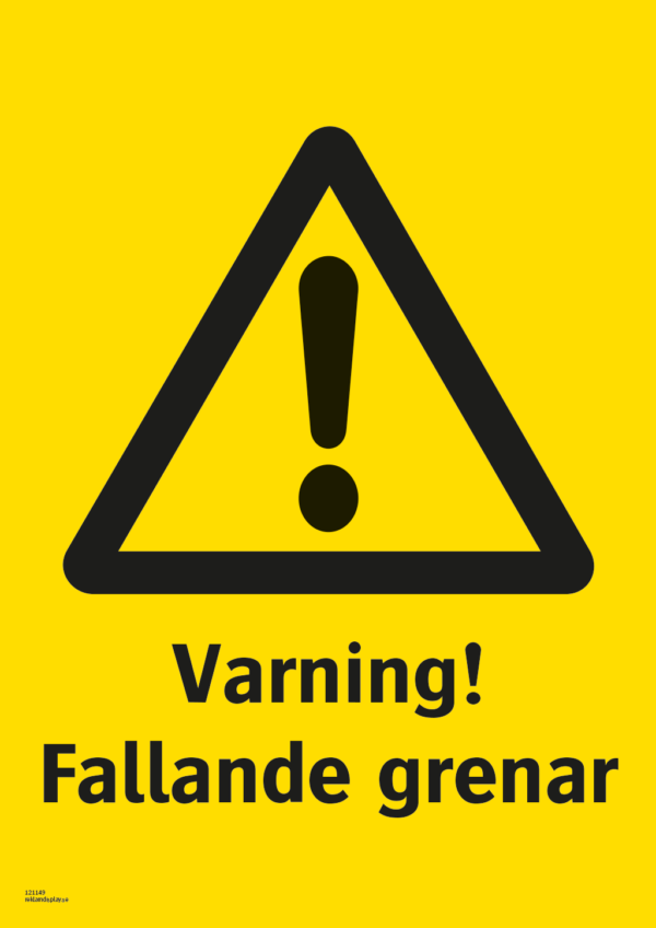 Varningsskylt med symbol för varning för fara och texten "Varning! Fallande grenar".