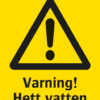Varningsskylt med symbol för varning för fara och texten "Varning! Hett vatten".