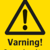 Varningsskylt med symbol för varning för fara och texten "Varning! Roterande verktyg".