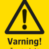 Varningsskylt med symbol för varning för fara och texten "Varning! Öppet schakt".