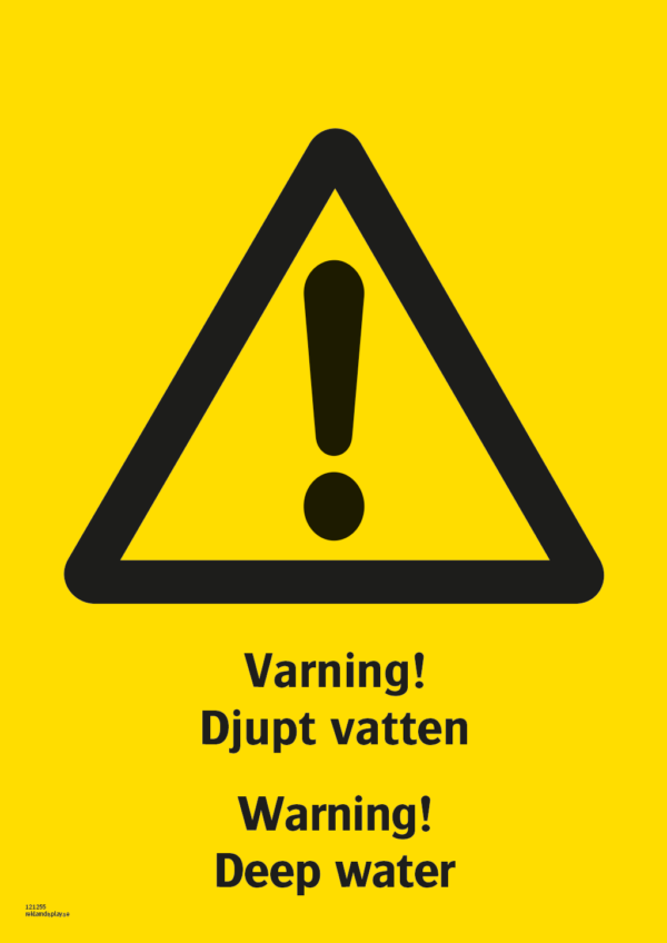 Varningsskylt med symbol för varning för fara och texten "Varning! Djupt vatten" samt på engelska "Warning! Deep water".